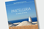 Pantelleria L'isola di terra