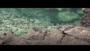 Pantelleria - Tra terra e mare, di  Riccardo Cingillo, con la partecipazione di Peppe D'Aietti